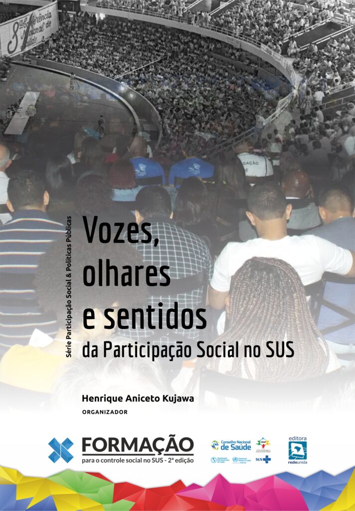 Vozes olhares e sentidos da Participação Social no SUS Editora Rede