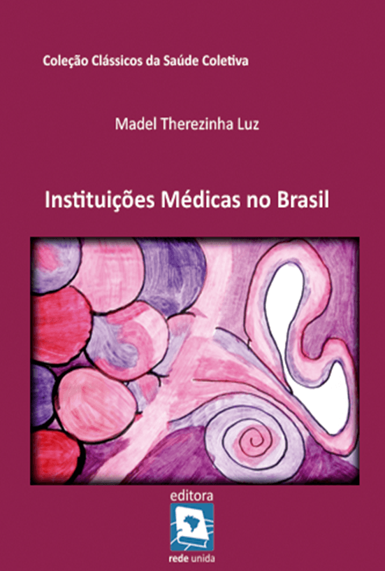 Instituições Médicas no Brasil