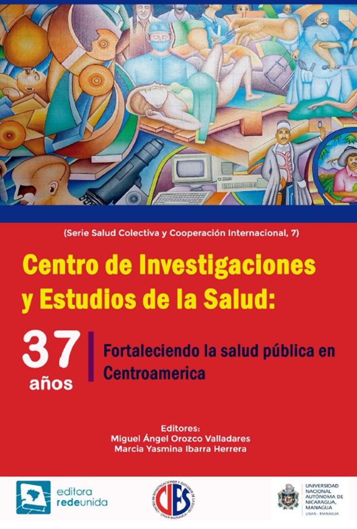 Centro de Investigaciones y Estudios de la Salud: 37 años fortaleciendo la salud pública em Centroamerica