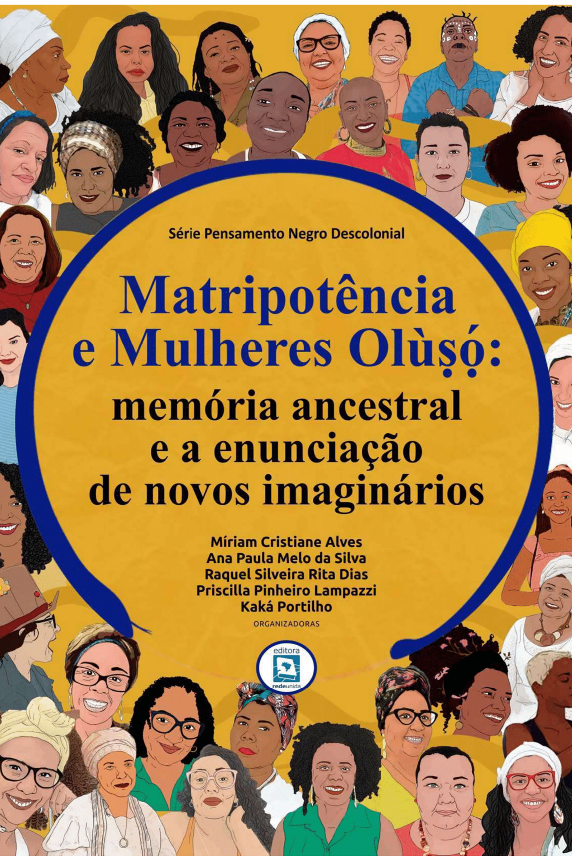 Matripotência e Mulheres Olùṣọ́: memória ancestral e a enunciação de novos imaginários