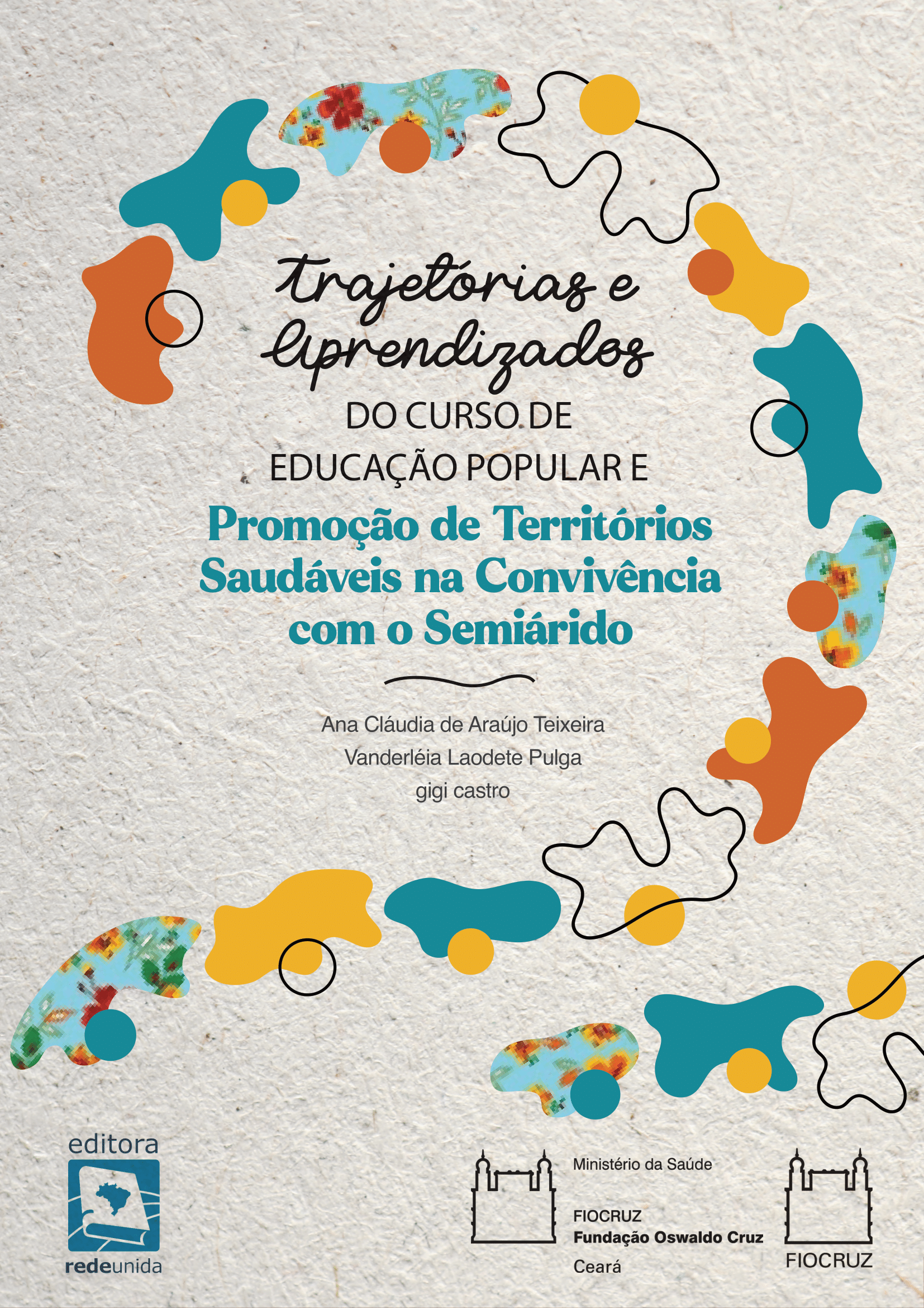 Trajetórias e aprendizados do curso de educação popular e promoção de territórios saudáveis na convivência com o semiárido