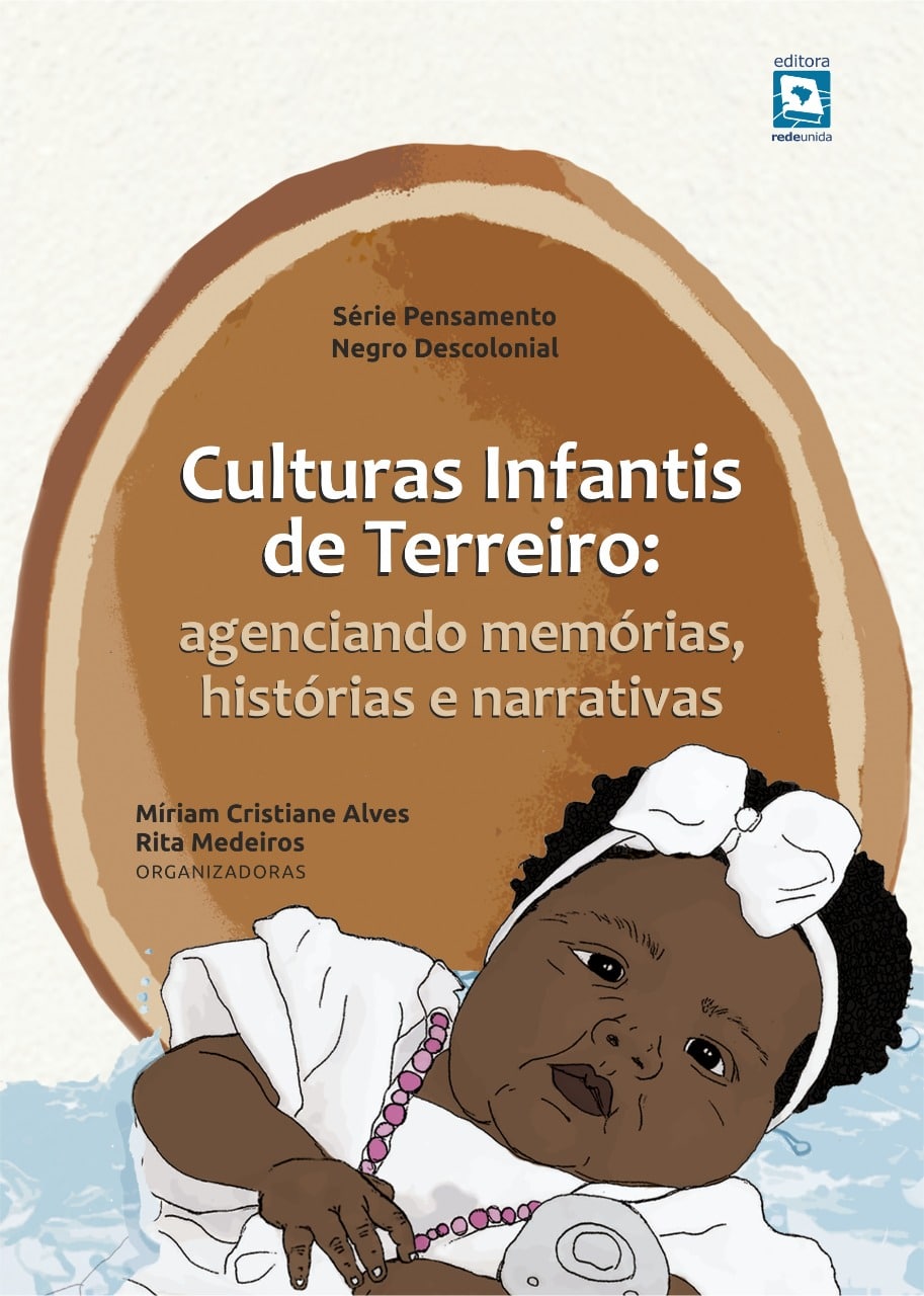 Culturas Infantis de Terreiro: agenciando memórias, histórias e narrativas