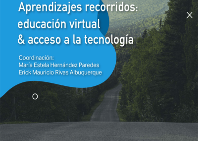Aprendizaje recorridos: educación virtual y acceso a la tecnología