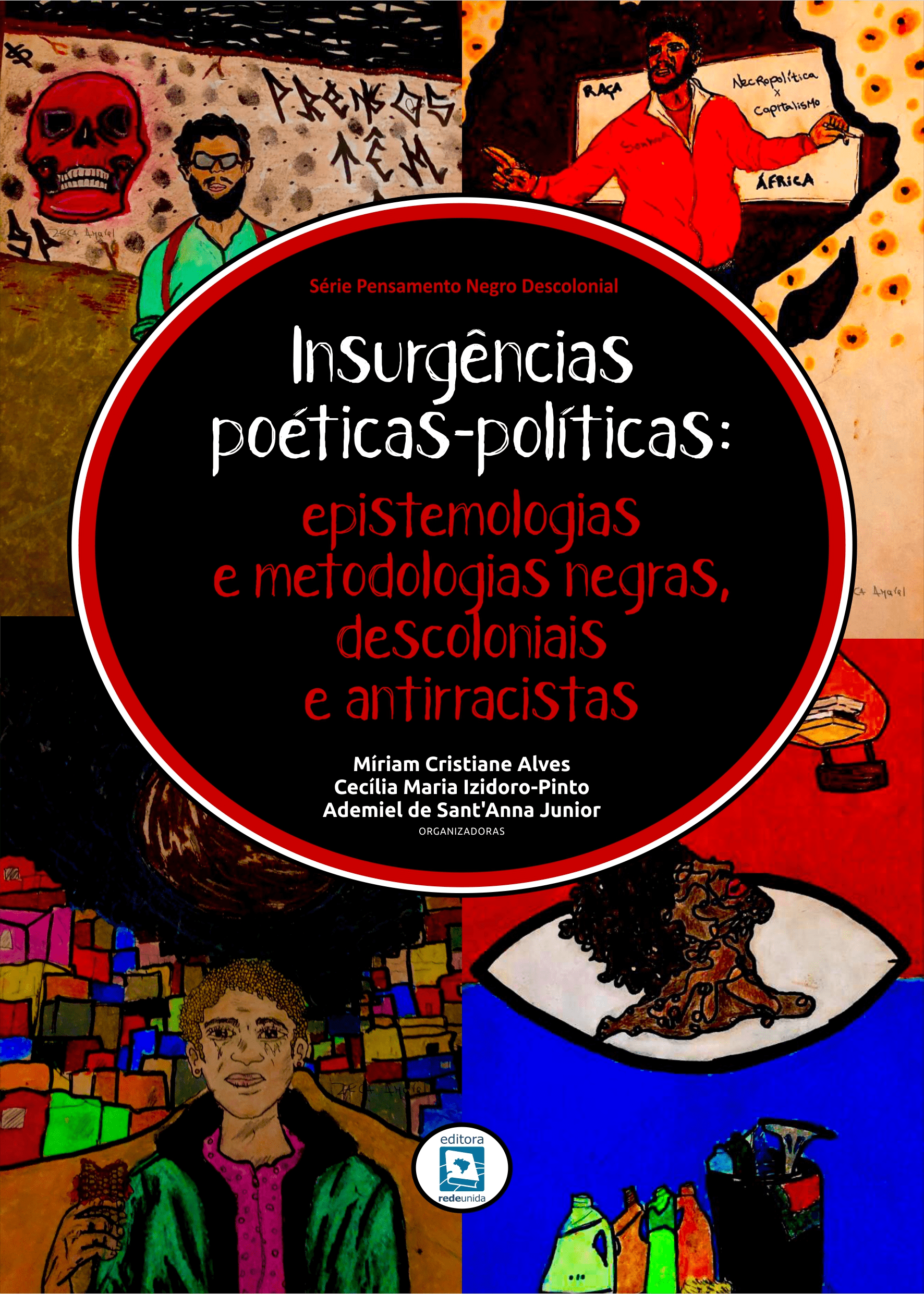 Insurgências Poéticas-Políticas: epistemologias e metodologias negras, descoloniais e antirracistas