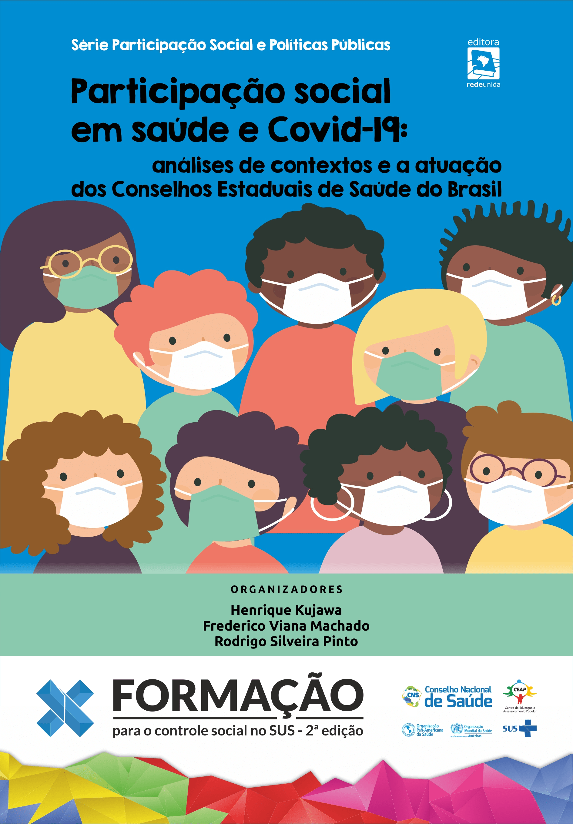 Participação social em saúde e covid-19: análises de contextos e a atuação dos Conselhos Estaduais de Saúde do Brasil