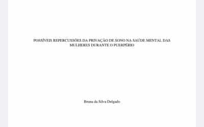 Possíveis Repercussões da Privação de Sono na Saúde Mental das Mulheres Durante o Puerpério